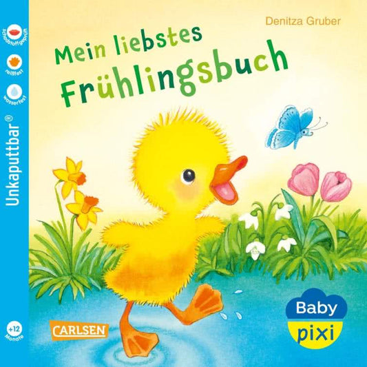 Baby Pixi Unkaputtbar: Mein liebstes Frühlingsbuch